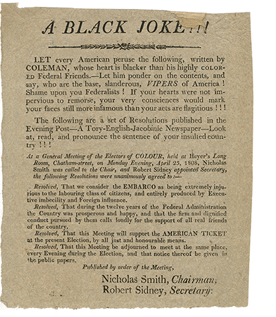 A Black Joke!!! (New York, N.Y. : s.n., 1808). Courtesy of the New York Historical Society.