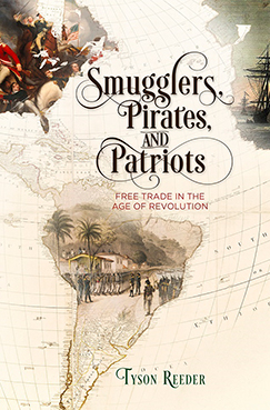 Smugglers, Pirates, and Patriots (2019)