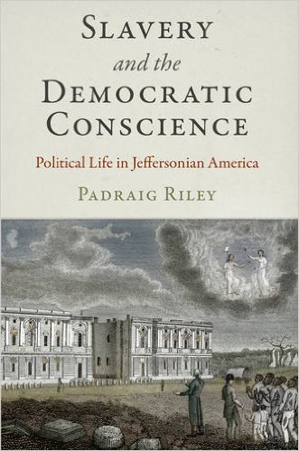 Slavery and the Democratic Conscience (2015)